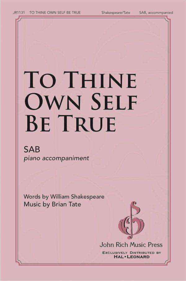 To Thine Own Self Be True 