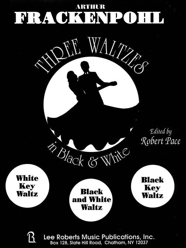 Three Waltzes in Black & White Levels III- IV Three Waltzes In Black & White Levels III