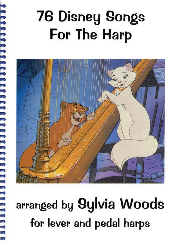 76 Disney Songs for the Harp for lever abd pedal harps