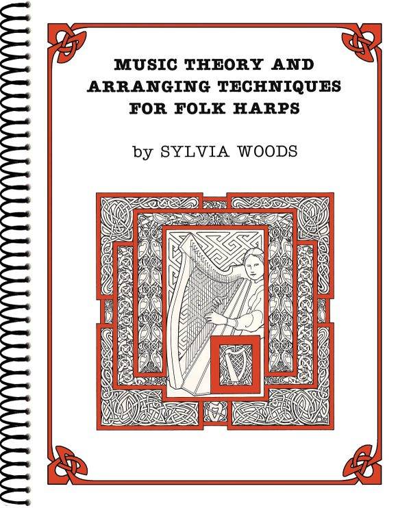 Music Theory and Arr.Techniques for Folk Harps 