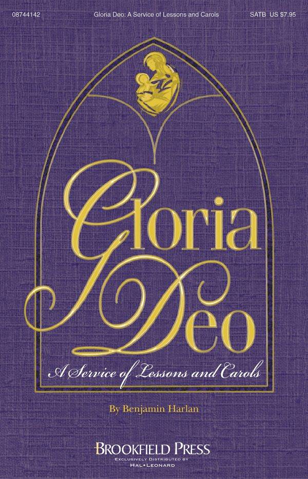 Gloria Deo A Service of Lessons and Carols