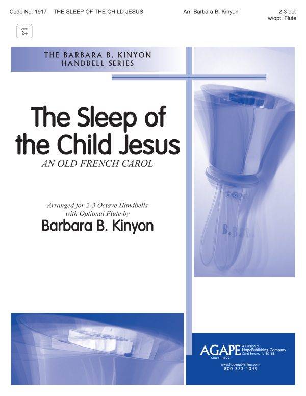 Sleep of the Child Jesus, The 2-3 octave Handbells, Optional Flute