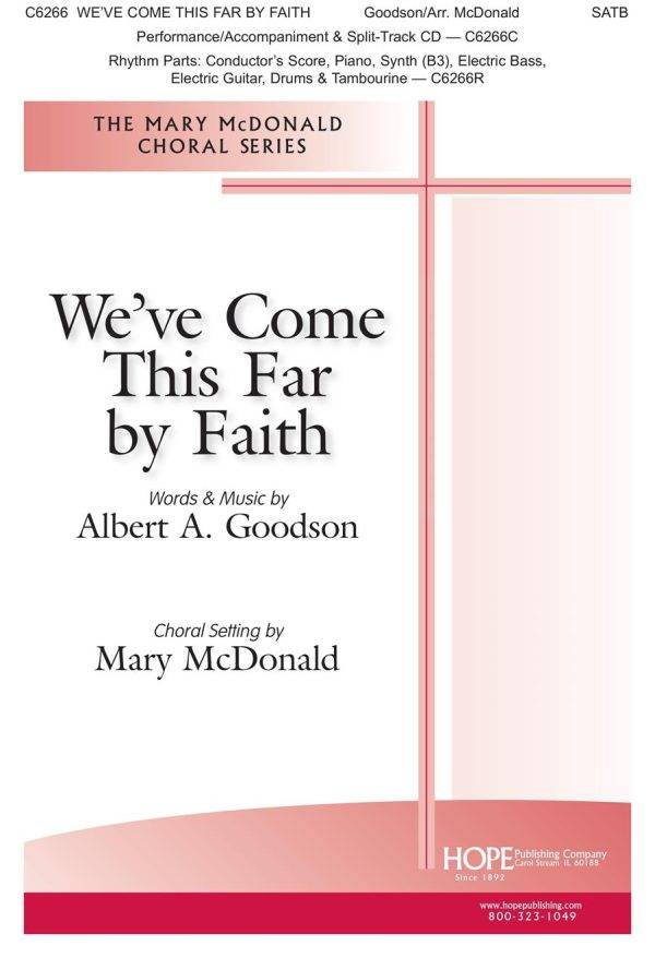 We Come This Far By Faith 