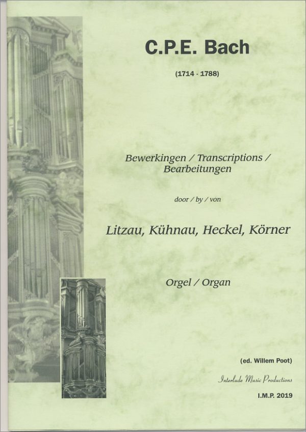 Bearbeitungen Transcriptions by Litzau-Kuhnau- Korner & Heckel)