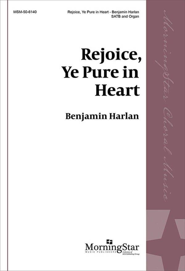 Rejoice, Ye Pure in Heart 