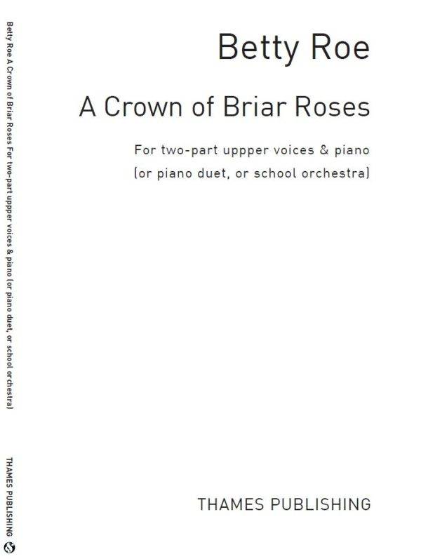 A Crown Of Briar Roses 