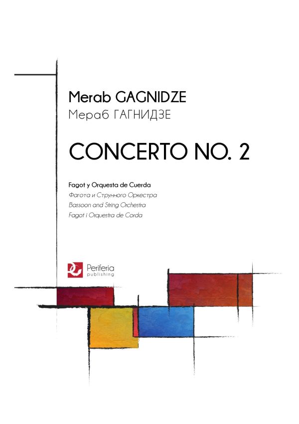 Concerto No. 2 for Bassoon and String Orchestra 