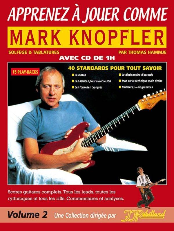 Apprenez A Jouer Comme Mark Knopfler 