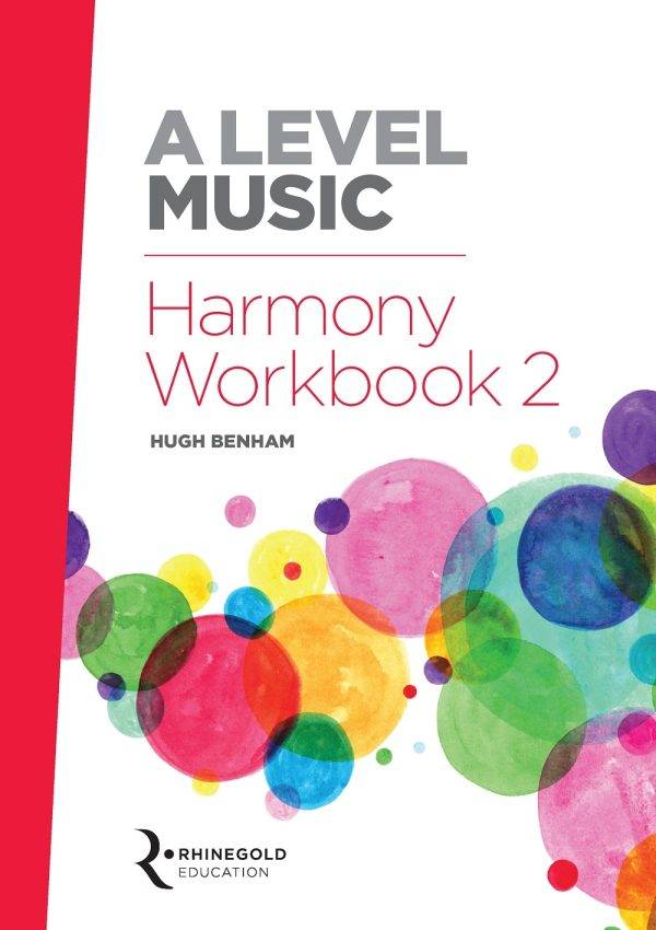 A Level Music Harmony Workbook 2 Revised edition