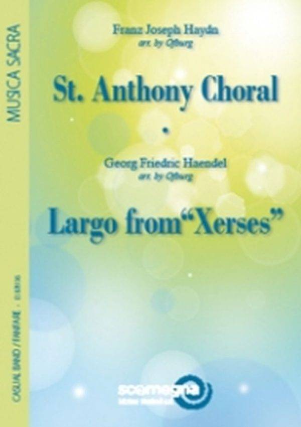 St. Anthony Choral Largo From Xerxes