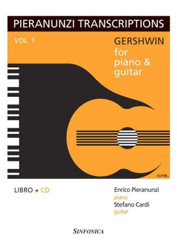 Pieranunzi Transcriptions Vol. 1 Gershwin For Piano and Guitar