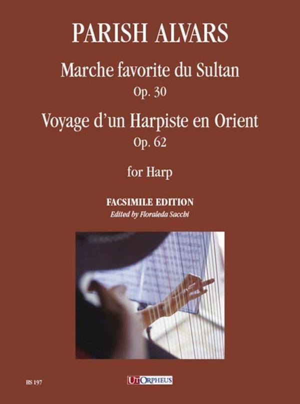 Op. 30, Op. 62 per Arpa Marche favorite du Sultan / Voyage d