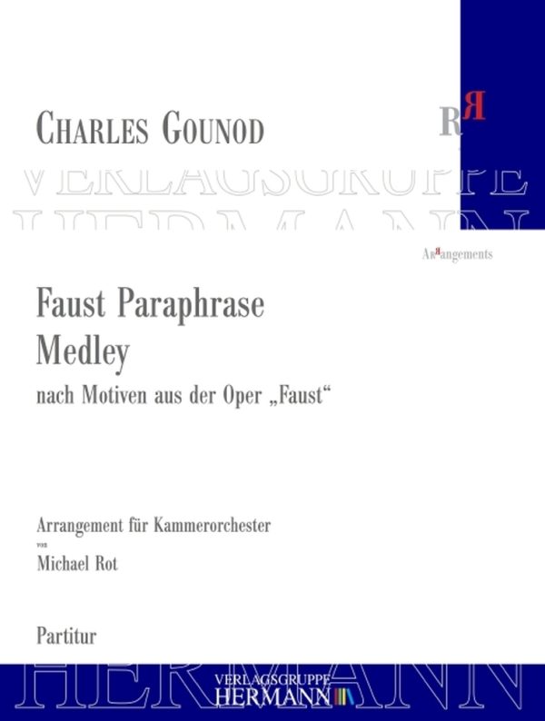 Faust Paraphrase - Medley 