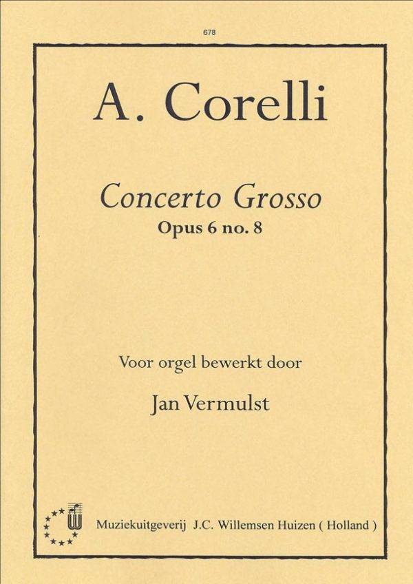 Concerto Grosso 8 Opus 6 